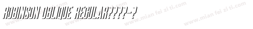 Robinson Oblique Regular字体下载字体转换